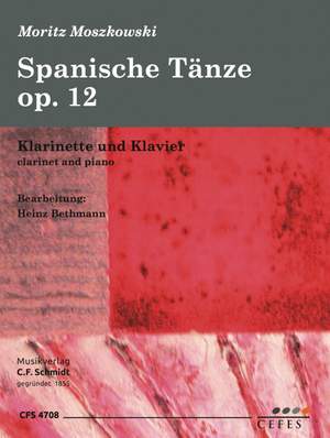Moszkowski, M: Spanische Tänze Op. 12