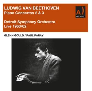 Glenn Gould and Paul Paray Beethoven Piano Concerto 2 & 3 live