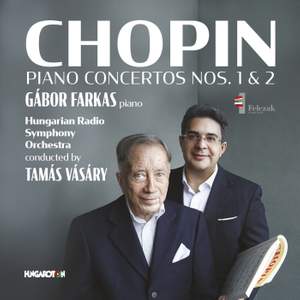 Chopin: Piano Concertos Nos. 1&2