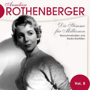 Die Stimme für Millionen. Wunschmelodien und Radio-raritäten, Vol. 8