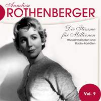 Die Stimme für Millionen. Wunschmelodien und Radio-raritäten, Vol. 9