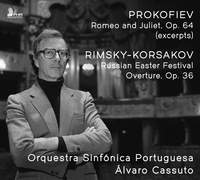 Prokofiev: Romeo & Juliet Suite & Rimsky-Korsakov: Russian Easter Festival Overture