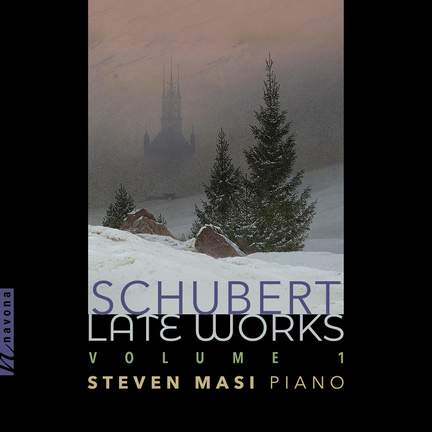 Schubert Late Works Volume 1