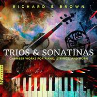 Brown, R.: Trios & Sonatinas