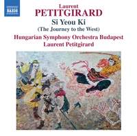 Petitgirard: Si Yeou Ki (The Journey to the West)