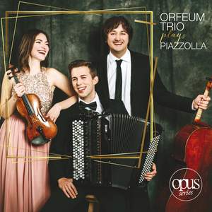 Orfeum Trio Plays Piazzolla
