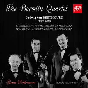 The Borodin Quartet Plays Beethoven: String Quartets Nos. 7, 9 Op. 59 'Razumovsky'