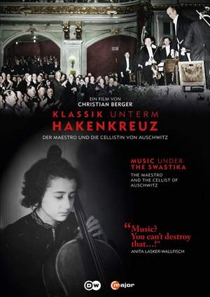 Music Under the Swastika: The Maestro and the Cellist of Auschwitz
