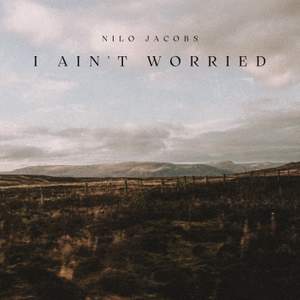 I Ain't Worried