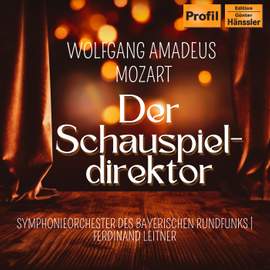 Der Schauspieldirektor - The Impressario
