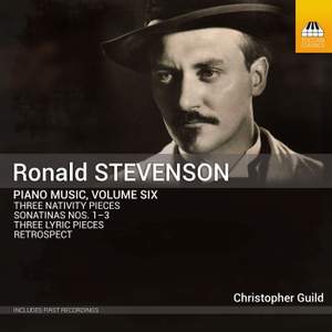 Ronald Stevenson: Piano Music, Vol. 6