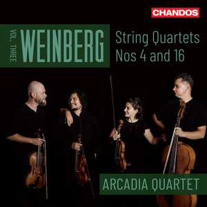 Weinberg: String Quartets Nos. 4 and 16