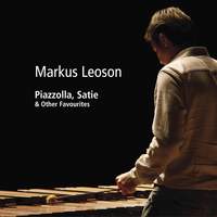 Markus Leoson: Piazzolla, Satie & Other Favourites