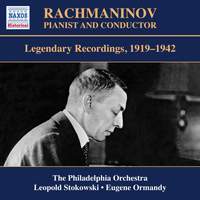 Rachmaninoff: Pianist and Conductor