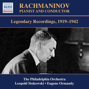 Rachmaninov: Pianist and Conductor (Legendary Recordings, 1919-1942)