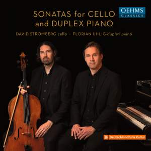 Moór, Dohnányi & Strauss: Sonatas for Cello and Duplex Piano