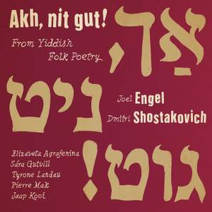 Ach, nit gut! From Yiddish Folk Poetry