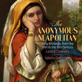 The Anonymous Neapolitan Song Anthology From the 13th To the 19th Century