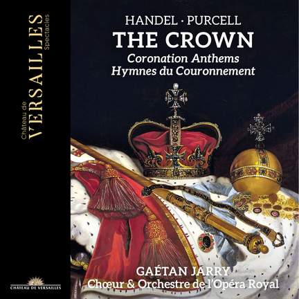 The Crown. Coronation Anthems
