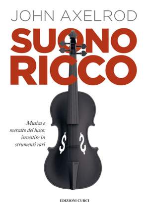 John Axelrod: Suono Ricco