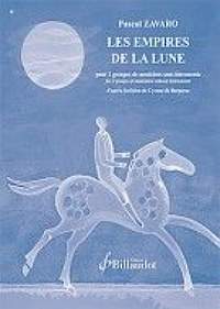 Pascal Zavaro: Les Empires de la Lune