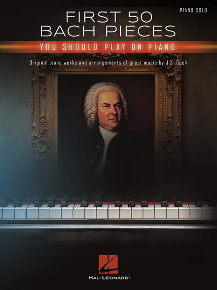 First 50 Bach Pieces