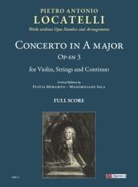 Pietro Antonio Locatelli: Concerto in La maggiore Op-sn 3