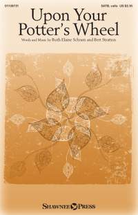 Bert Stratton_Ruth Elaine Schram: Upon Your Potter's Wheel