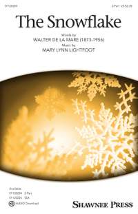 Mary Lynn Lightfoot: The Snowflake