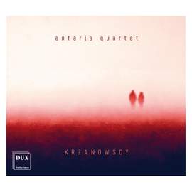 Krzanowski & Krzanowska: Music for String Quartet