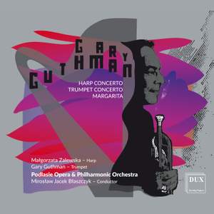 Guthman: Concerto Romantico For Harp, Trumpet Concerto & Margarita