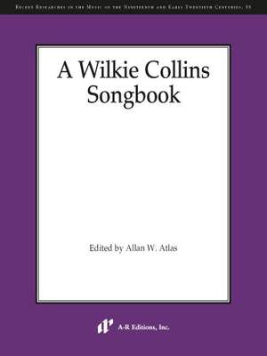 A Wilkie Collins Songbook
