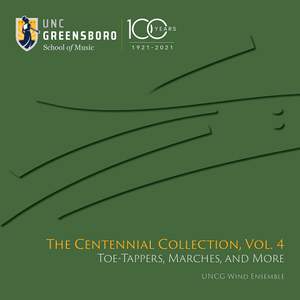 The Centennial Collection: Vol. 4 - Toe Tappers, Marches, and More