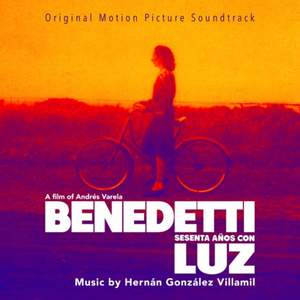 Benedetti, 60 años con Luz (Original Motion Picture Soundtrack)