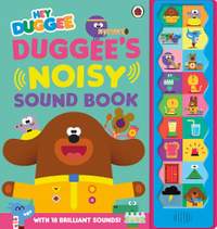 Hey Duggee: Duggee's Noisy Sound Book
