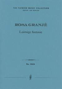 Granjé, Rosa: Luimige fantasie