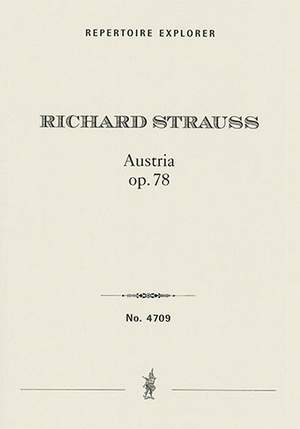 Strauss, Richard: Austria Op. 78 for grand orchestra with male choir