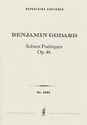 Godard, Benjamin : Scènes Poétiques for orchestra, Op. 46
