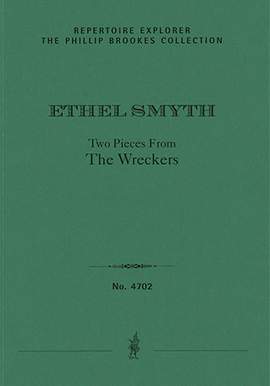 Smyth, Ethel: Two Pieces from The Wreckers: Overture / On the Cliffs of Cornwall