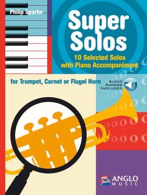 Philip Sparke: Super Solos for Trumpet, Cornet or Flugel Horn