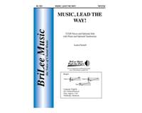 Farnell, L: Music, Lead the Way!