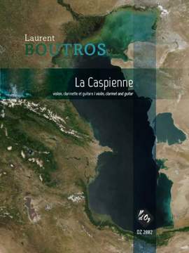 Laurent Boutros: La Caspienne