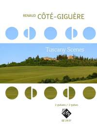 Renaud Côté-Giguère: Tuscany Scenes