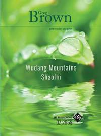 Greg Brown: Wudang Mountains / Shaolin