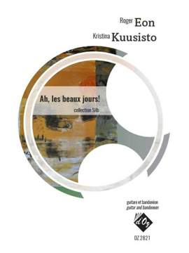 Roger Eon_Kristina Kuusisto: Ah, Les Beaux Jours!