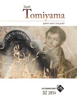 Siyoh Tomiyama: Sor's Tombeau, Op. 36