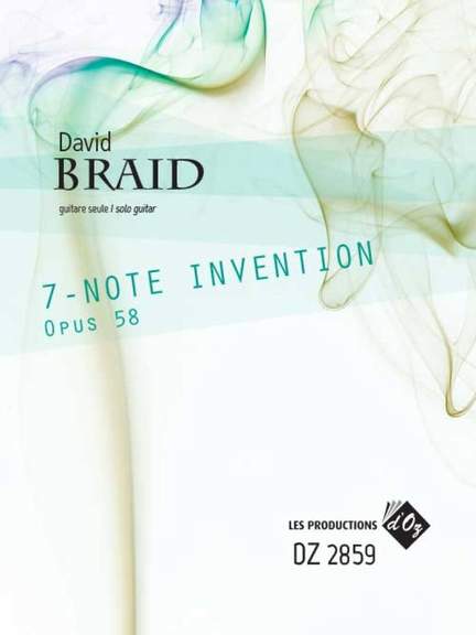 David Braid: 7-Note Invention, Op. 58