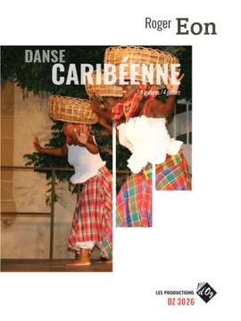 Roger Eon: Danse Caribéenne