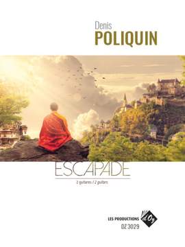 Denis Poliquin: Escapade