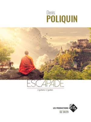 Denis Poliquin: Escapade
